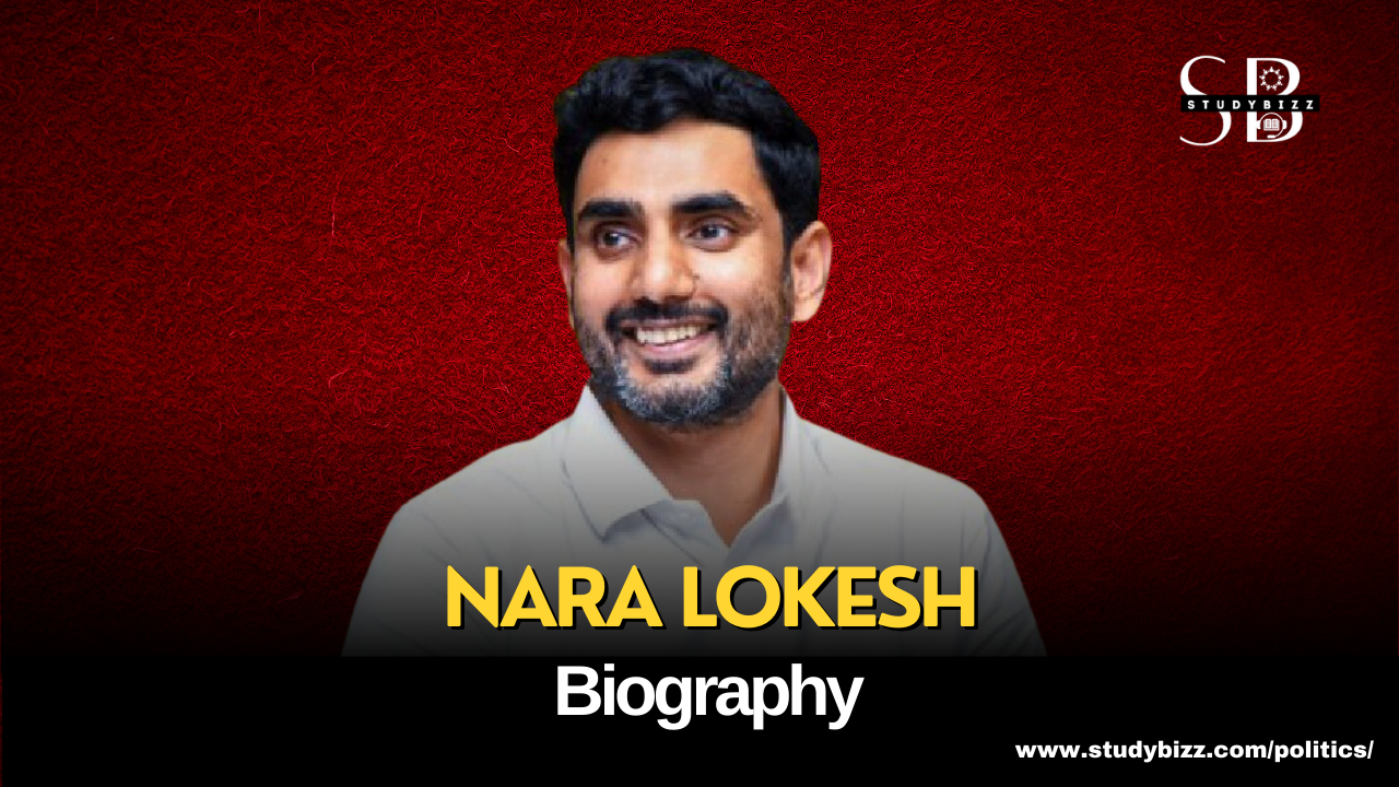 Nara Lokesh Biography, Age, Spouse, Family, Native, Political party, Wiki, and other details
