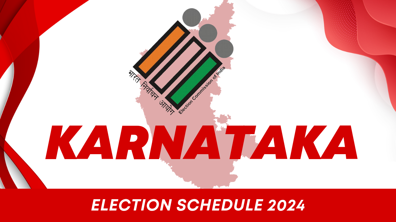 Karnataka Election Schedule 2024 – Karnataka Loksabha Election Schedule 2024
