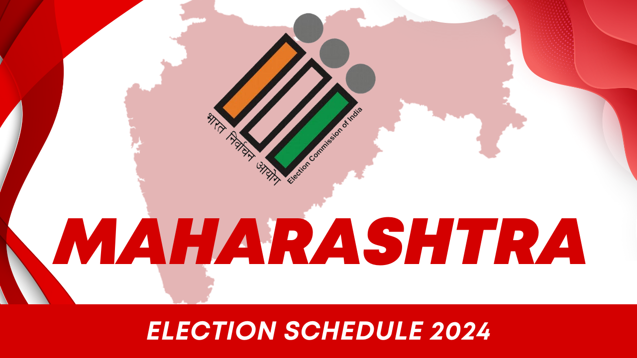 Maharashtra Election Schedule 2024 – Maharashtra Loksabha Election Schedule 2024