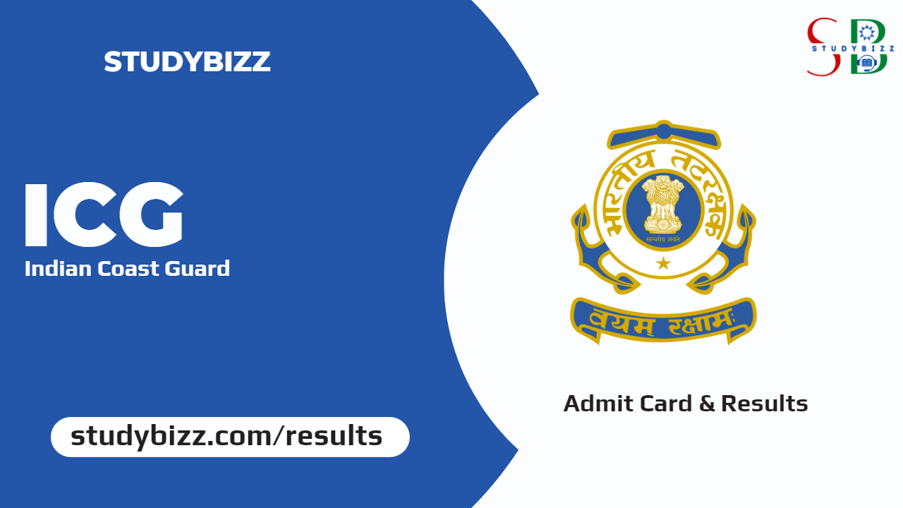 Indian Coast Guard Navik (GD, DB), Yantrik Admit Card 2023 Released, Check Details Here