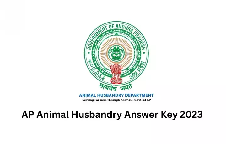 AP Animal Husbandry Assistant Answer Key 2023: Question Paper PDF Download, Score Card, Rank, Link Released