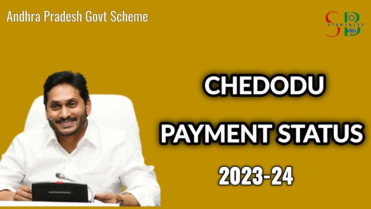 Jagananna Chedodu Payment Status Updated 2023