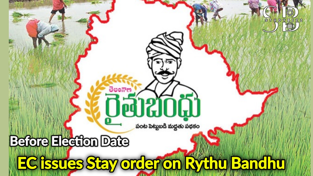 No Rythu Bandhu in Telangana before Election date : EC
