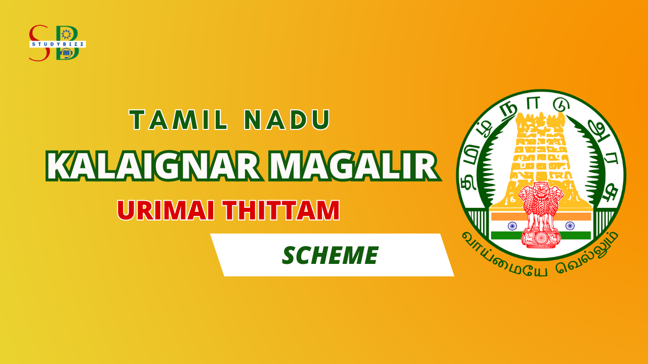 Tamil Nadu Kalaignar Magalir Urimai Thittam Scheme