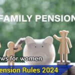 Govt amends pension rules, allows female employees to nominate children instead of husband