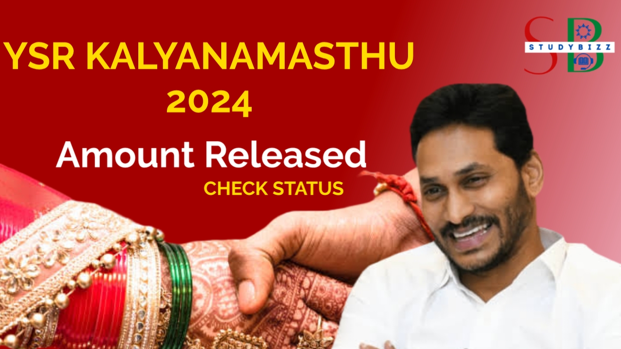YSR Kalyanamasthu 2024 : Amount Released , Check the status