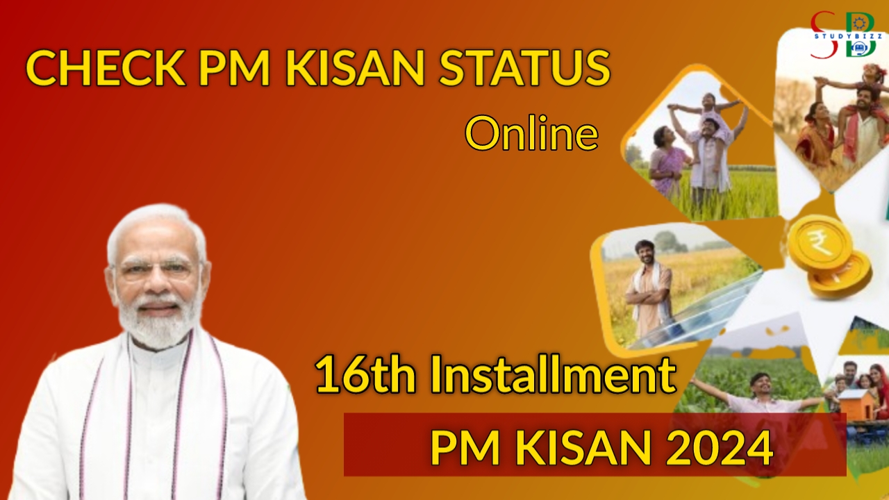 PM Kisan 16th Installment Status 2024 online