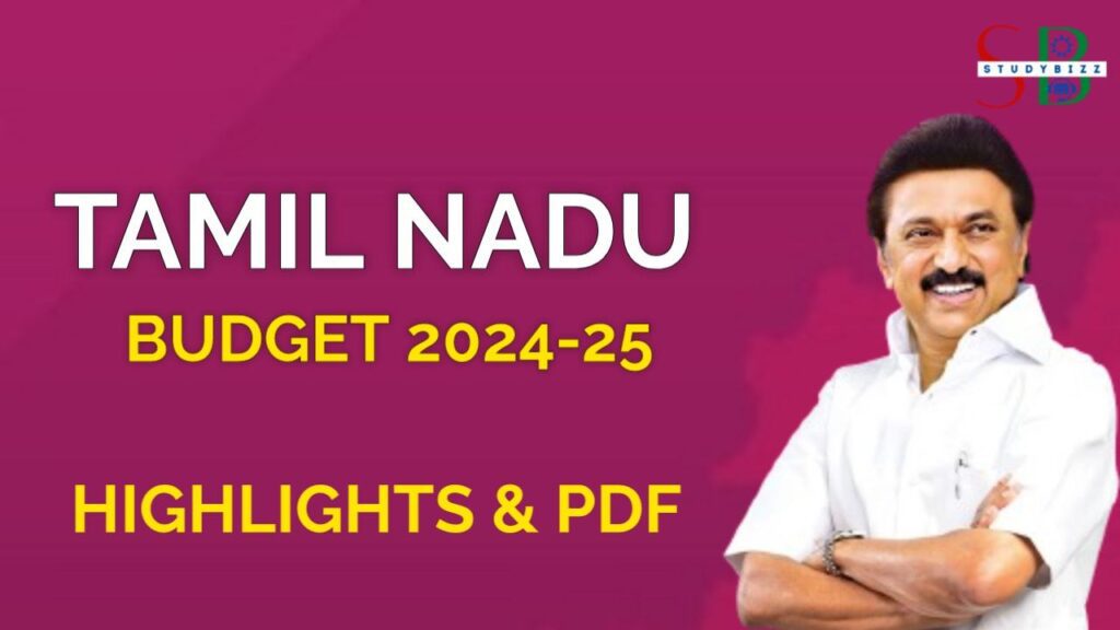 Tamil Nadu Budget 202425 Highlights and PDF download