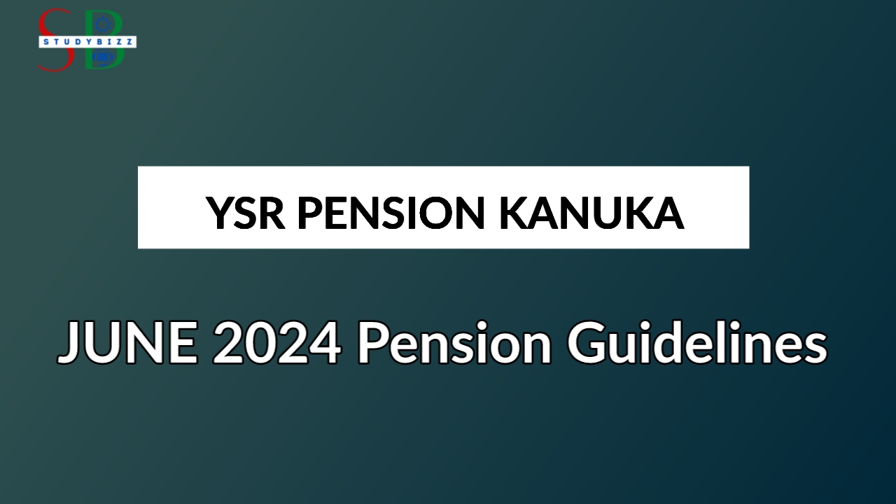 June 2024 Pension Guidelines Released in Andhra Pradesh