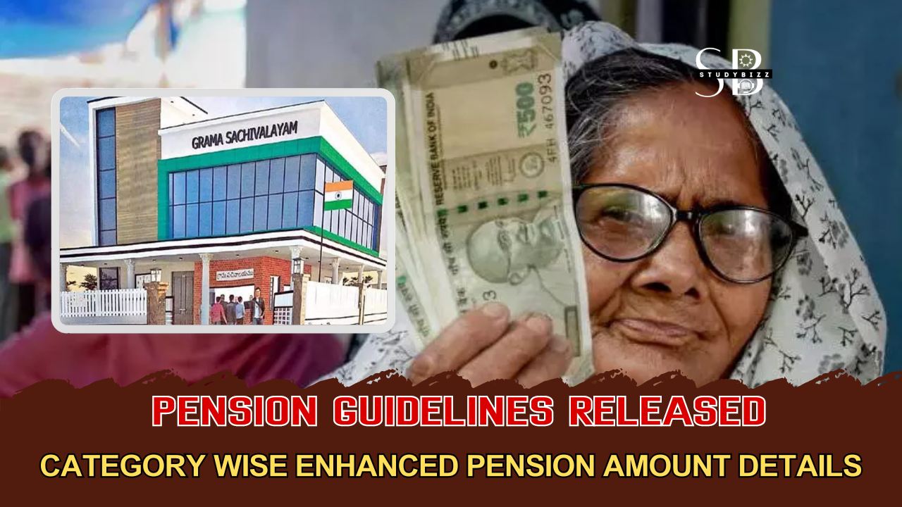 NTR Pension Bharosa Guidelines and Enhanced Pension amount details