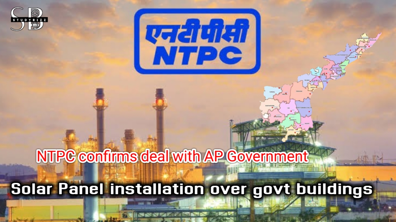 NTPC confirms deal with AP Government to install solar panel on government offices