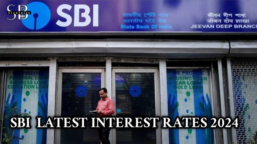 State Bank Interest Rates State Bank of India SBI FD Interest Rates 2024 - STUDYBIZZ